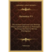 Hermetica V3: The Ancient Greek and Latin Writings Which Contain Religious or Philosophic Teachings Ascribed to Hermes Trismegistus