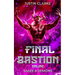 Final Bastion Online: Sages & Demons (A LitRPG Adventure)