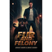 Fur and Felony