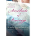 Accidents of Marriage