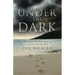 Under The Dark