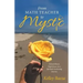 From Math Teacher to Mystic: Extraordinary Experiences on a Spiritual Awakening Journey