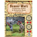 Beaver Wars Campaign Rules & Scenario Book
