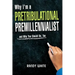 Why I Am A Pretribulational Premillennialist: And Why You Should Be, Too