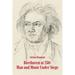 Beethoven at 250: Man and Music Under Siege