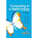 Competing in a digital future