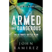 Armed and Dangerous: The Ultimate Battle Plan for Targeting and Defeating the Enemy