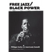 Free Jazz/Black Power