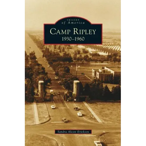 Camp Ripley: 1930-1960