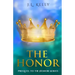The Honor: Prequel to the Honor Series: The Prequel to the Honor Series a contemporary Christian fiction series