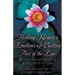 Healing Negative Emotions & Getting Free of the Ego with Essential Oils & Recipes to Use