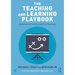 The Teaching and Learning Playbook: Examples of Excellence in Teaching