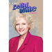 Fame: Betty White - Celebrating 100 Years