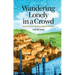 Wandering Lonely in a Crowd: Reflections on the Muslim Condition in the West