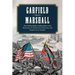 Garfield Versus Marshall: The Civil War Battles and Skirmishes in the Mountains of Southeastern Kentucky and Southwestern Virginia