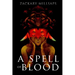 A Spell of Blood