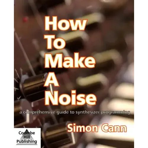 How to Make a Noise