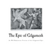 The Epic of Gilgamesh: An Old Babylonian Version of the Gilgamesh Epic