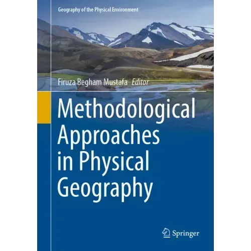 Methodological Approaches in Physical Geography