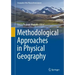 Methodological Approaches in Physical Geography