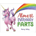 Almost Everybody Farts