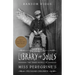 Library of Souls: The Third Novel of Miss Peregrine's Peculiar Children