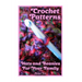 Crochet Patterns: Hats and Beanies For Your Family: (Crochet Patterns, Crochet Stitches)