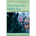 Safe at Last in the Middle Years: The Invention of the Midlife Progress Novel