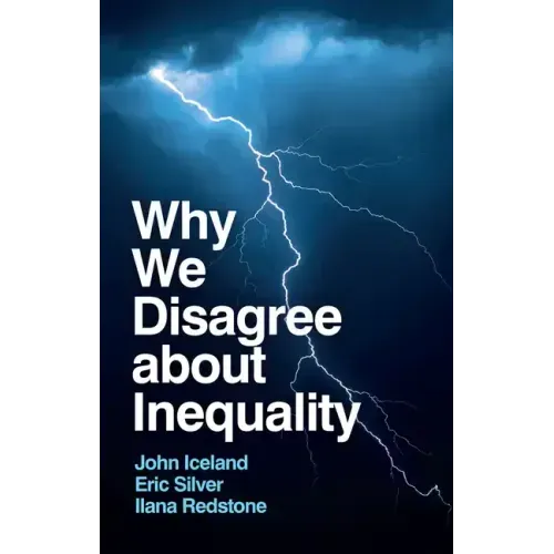 Why We Disagree about Inequality: Social Justice vs. Social Order