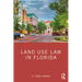 Land Use Law in Florida