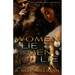 Women Lie Men Lie: A Gritty Urban Fiction Novel of Vengeance and Murder Set in Pontiac, Michigan