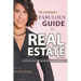 The Girlfriend's Fabulous Guide to Real Estate: The Woman's Manual to Buying, Owning and Selling a Home