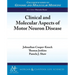 Clinical and Molecular Aspects of Motor Neuron Disease