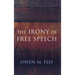 The Irony of Free Speech