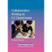 Collaborative Writing in L2 Classrooms