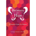 Between the Hips: A Practical Guide for Women