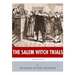 American Legends: The Salem Witch Trials