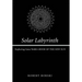 Solar Labyrinth: Exploring Gene Wolfe's Book of the New Sun