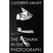 The Woman In the Photograph: (A Psychological Suspense Novel) (Alexandra Mallory Book 9)