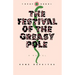 The Festival of the Greasy Pole