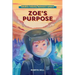 Armstrong Adventures - Zoe's Purpose