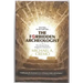 Forbidden Archeologist: The Atlantis Rising Magazine Columns of Michael A. Cremo
