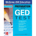 McGraw-Hill Education Preparation for the GED Test, Fourth Edition