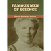 Famous Men of Science