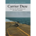 Carrier Daze: Tales from the USS Oriskany and USS Lake Champlain