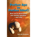 Perfect Ape to Perfect Idiot?: How We're Destroying Our Earthly Paradise - And Why