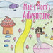 Mae's Mom's Adventure