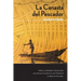 La Canasta del Pescador: Hábitos y Habilidades Fundamentales para alcanzar la excelencia como profesional de redes de mercadeo