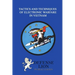 Tactics and Techniques of Electronic Warfare