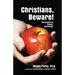 Christians Beware